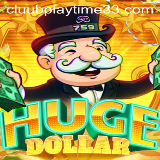 Explore the Phenomenon: HugeDollar and the Exciting Dynamics of Playtime33