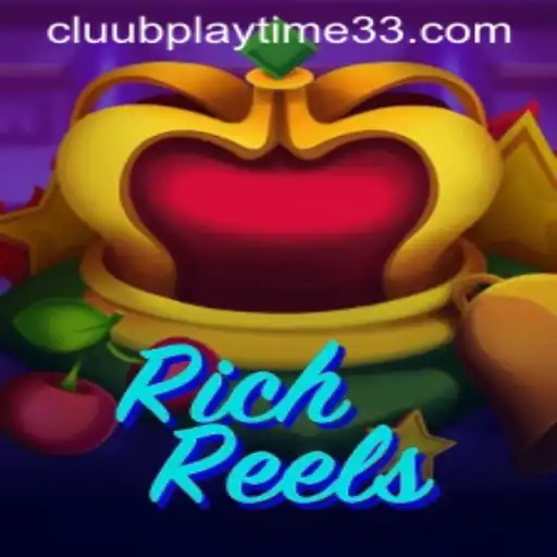 Exploring the Thrills of RichReels: A Comprehensive Guide for Playtime33 Fans